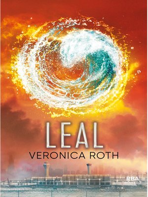 cover image of Divergente 3--Leal